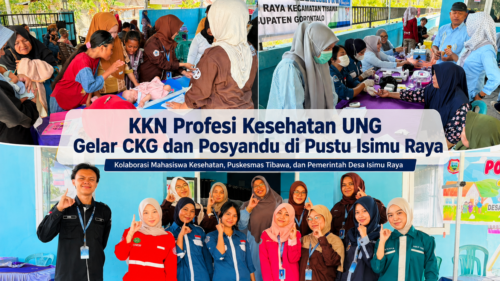 KKN Profesi Kesehatan UNG Berkolaborasi dalam Kegiatan CKG dan Posyandu di Pustu Isimu Raya