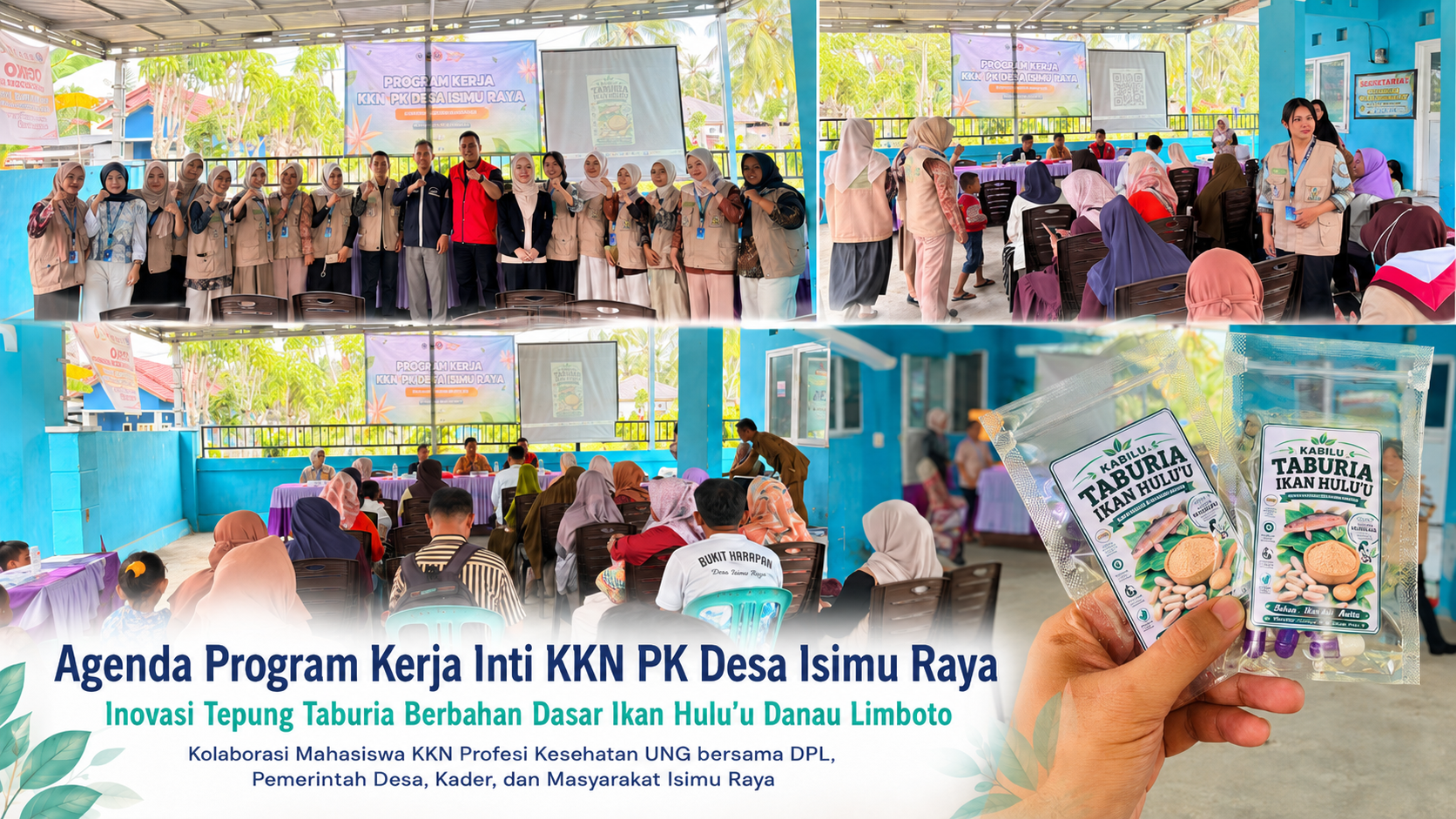 KKN Profesi Kesehatan UNG Gelar Program Kerja Inti Inovasi Tepung Taburia Berbasis Ikan Hulu'u Danau Limboto di Desa Isimu Raya