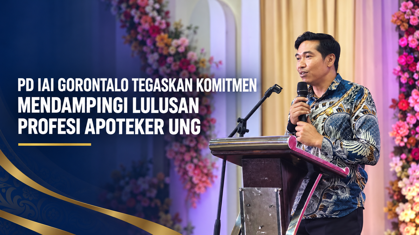 PD IAI Gorontalo Tegaskan Komitmen Mendampingi Lulusan Profesi Apoteker UNG